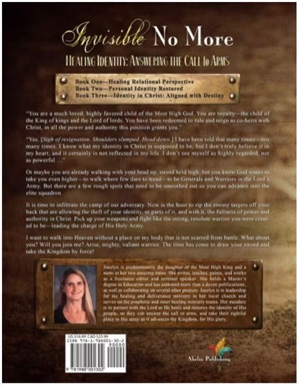 Invisible No More - Healing Identity: Answering the Call to Arms