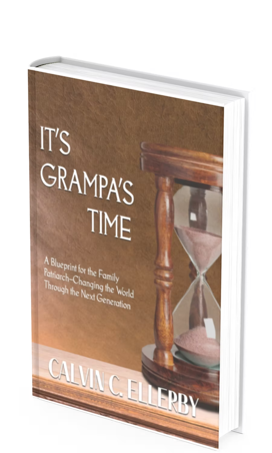 It’s Grampa’s Time