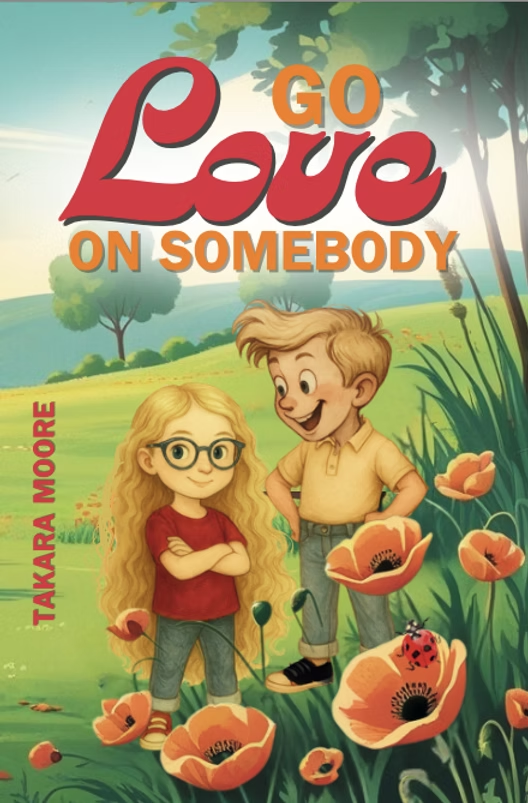 Go Love On Somebody