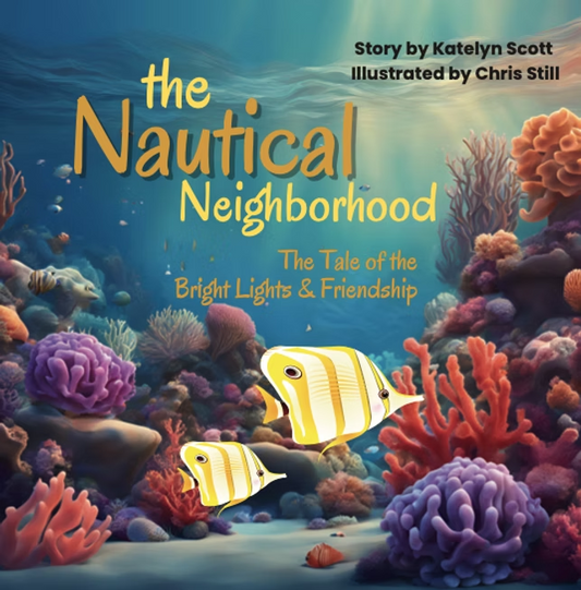 Nautical Neighborhood: the tale of bright lights and friendship