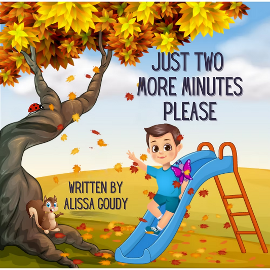 Just Two More Minutes Please