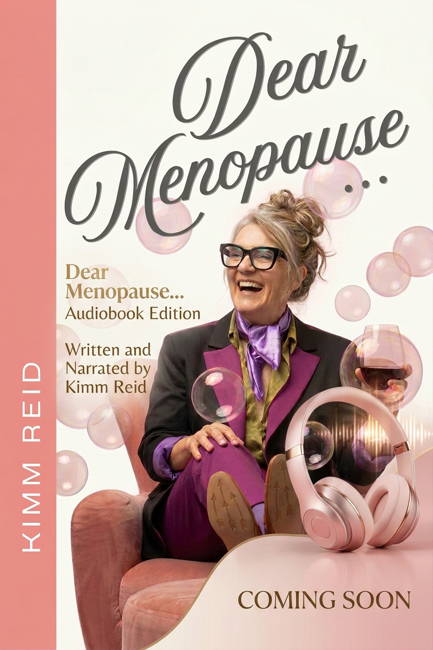 Dear Menopause