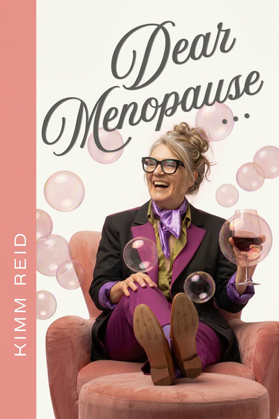 Dear Menopause