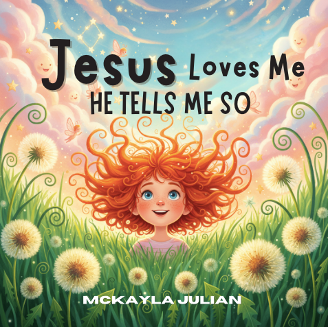 Jesus Loves Me - He Tells Me So